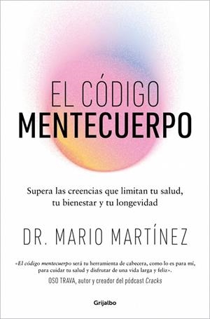 CÓDIGO MENTECUERPO, EL | 9788425371073 | MARTÍNEZ, DR. MARIO | Llibreria La Gralla | Llibreria online de Granollers