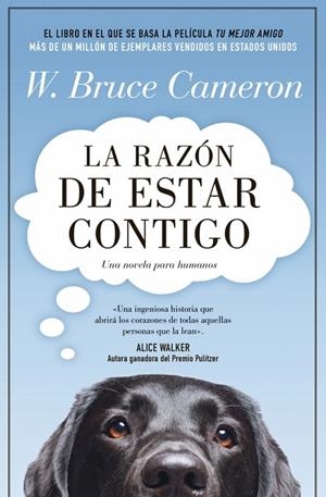 RAZÓN DE ESTAR CONTIGO, LA LA RAZÓN DE ESTAR CONTIGO 1 - LA | 9788410197411 | CAMERON, W. BRUCE | Llibreria La Gralla | Librería online de Granollers