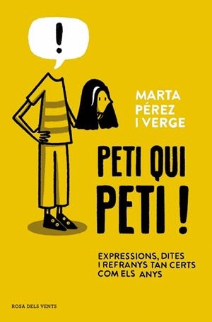 PETI QUI PETI! | 9788410256910 | PÉREZ VERGE, MARTA | Llibreria La Gralla | Librería online de Granollers