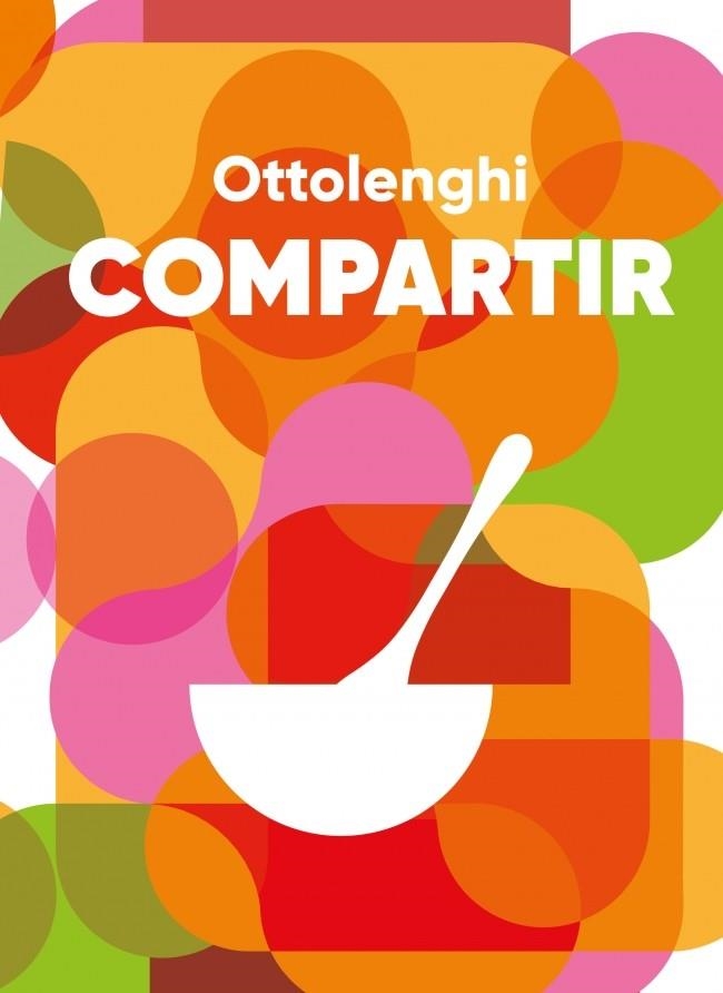 COMPARTIR | 9788410340428 | OTTOLENGHI, YOTAM | Llibreria La Gralla | Librería online de Granollers