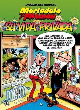 MORTADELO Y FILEMÓN. SU VIDA PRIVADA (MAGOS DEL HUMOR 75) | 9788402430816 | IBÁÑEZ, FRANCISCO | Llibreria La Gralla | Librería online de Granollers
