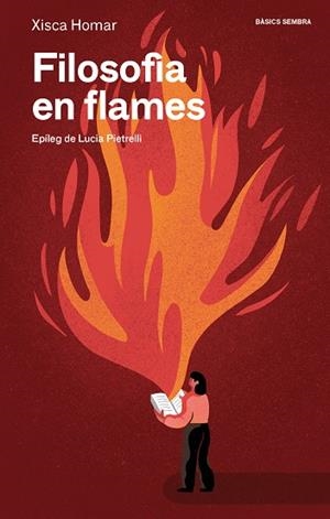 FILOSOFIA EN FLAMES | 9788410198272 | HOMAR, XISCA | Llibreria La Gralla | Librería online de Granollers