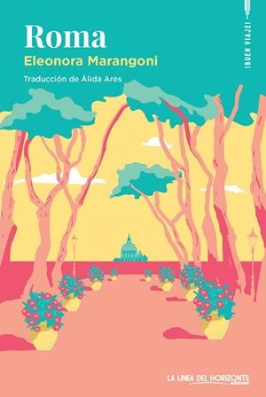 ROMA | 9788412901382 | MARANGONI, ELEONORA | Llibreria La Gralla | Librería online de Granollers