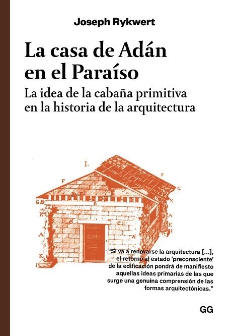 CASA DE ADÁN EN EL PARAÍSO, LA | 9788425235993 | RYKWERT, JOSEPH | Llibreria La Gralla | Librería online de Granollers