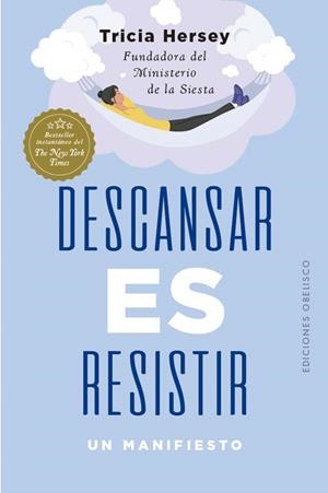 DESCANSAR ES RESISTIR | 9788411723213 | HERSEY, TRICIA | Llibreria La Gralla | Llibreria online de Granollers