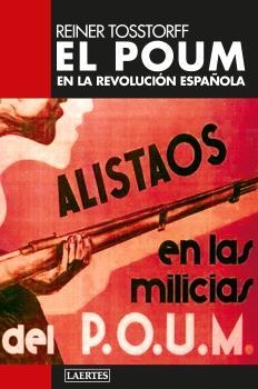 POUM EN LA REVOLUCIÓN ESPAÑOLA, EL | 9788419676818 | TOSSTORFF, REINER | Llibreria La Gralla | Librería online de Granollers