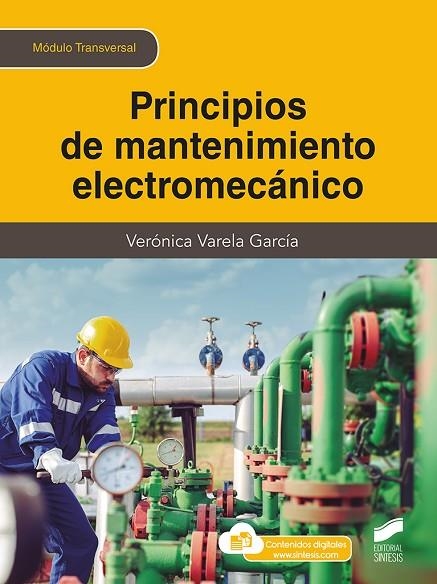 PRINCIPIOS DE MANTENIMIENTO ELECTROMECÁNICO | 9788413573359 | VARELA GARCÍA, VERÓNICA | Llibreria La Gralla | Llibreria online de Granollers