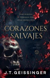 CORAZONES SALVAJES (ARG) | 9789873626098 | GEISSINGER, J.T. | Llibreria La Gralla | Librería online de Granollers