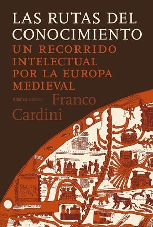 RUTAS DEL CONOCIMIENTO, LAS | 9791370090388 | CARDINI, FRANCO | Llibreria La Gralla | Librería online de Granollers
