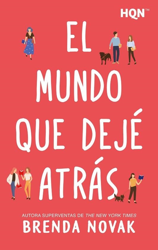 MUNDO QUE DEJÉ ATRÁS, EL | 9791370006501 | NOVAK, BRENDA | Llibreria La Gralla | Librería online de Granollers