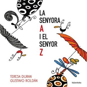 SENYORA A I EL SENYOR Z, LA | 9788410387218 | DURAN, TERESA | Llibreria La Gralla | Librería online de Granollers