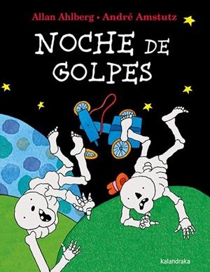 NOCHE DE GOLPES | 9788413433752 | AHLBERG, ALLAN | Llibreria La Gralla | Llibreria online de Granollers