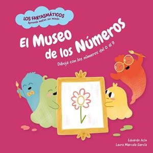 MUSEO DE LOS NÚMEROS, EL | 9788413615394 | ACÍN, EDUARDO | Llibreria La Gralla | Librería online de Granollers