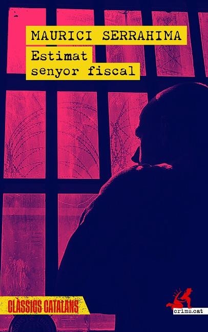 ESTIMAT SENYOR FISCAL | 9788419627865 | SERRAHIMA, MAURICI | Llibreria La Gralla | Llibreria online de Granollers