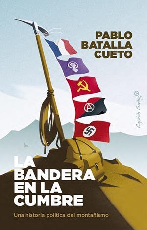 BANDERA EN LA CUMBRE, LA | 9791399039191 | BATALLA CUETO, PABLO | Llibreria La Gralla | Librería online de Granollers