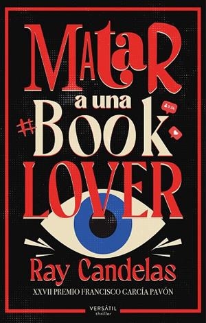MATAR A UNA BOOKLOVER | 9791399040715 | CANDELAS, RAY | Llibreria La Gralla | Librería online de Granollers