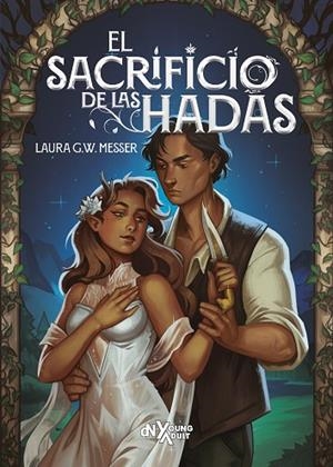SACRIFICIO DE LAS HADAS, EL | 9788419467690 | G. W. MESSER, LAURA | Llibreria La Gralla | Llibreria online de Granollers