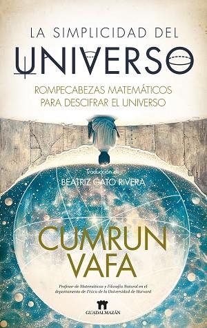 SIMPLICIDAD DEL UNIVERSO, LA | 9788419414519 | CUMRUN VAFA | Llibreria La Gralla | Librería online de Granollers
