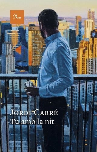 TU AMB LA NIT | 9788410488120 | CABRÉ TRIAS, JORDI | Llibreria La Gralla | Librería online de Granollers