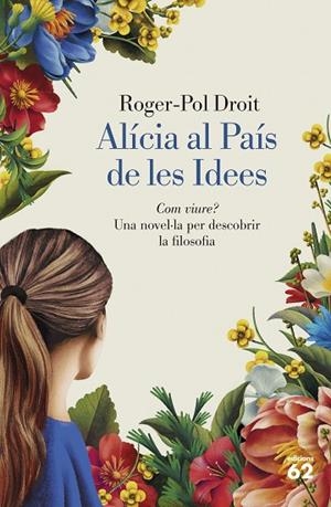 ALÍCIA AL PAÍS DE LES IDEES | 9788429782844 | DROIT, ROGER-POL | Llibreria La Gralla | Llibreria online de Granollers