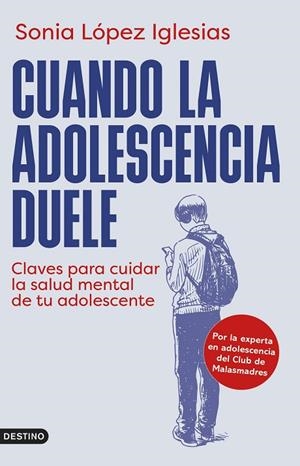 CUANDO LA ADOLESCENCIA DUELE | 9788423368181 | LÓPEZ IGLESIAS, SONIA | Llibreria La Gralla | Llibreria online de Granollers
