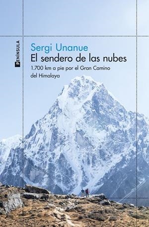 SENDERO DE LAS NUBES, EL | 9788411004022 | UNANUE, SERGI | Llibreria La Gralla | Librería online de Granollers