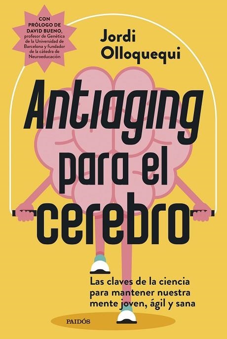ANTIAGING PARA EL CEREBRO | 9788449344275 | OLLOQUEQUI, JORDI | Llibreria La Gralla | Librería online de Granollers