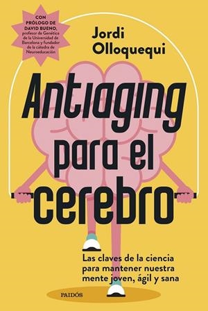 ANTIAGING PARA EL CEREBRO | 9788449344275 | OLLOQUEQUI, JORDI | Llibreria La Gralla | Llibreria online de Granollers