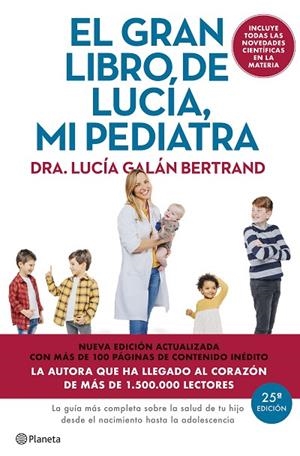 GRAN LIBRO DE LUCÍA MI PEDIATRA, EL  (EDICIÓN 5º ANIVERSARIO) | 9788408307426 | GALÁN BERTRAND, LUCÍA | Llibreria La Gralla | Llibreria online de Granollers