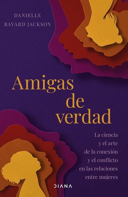 AMIGAS DE VERDAD | 9788411192705 | JACKSON, DANIELLE BAYARD | Llibreria La Gralla | Llibreria online de Granollers