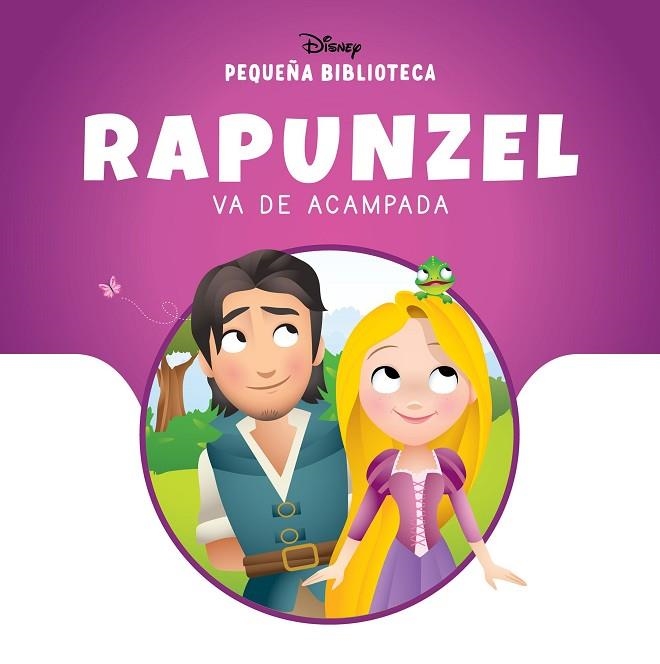 RAPUNZEL VA DE ACAMPADA PEQUEÑA BIBLIOTECA DISNEY. | 9791387526603 | VVAA | Llibreria La Gralla | Llibreria online de Granollers