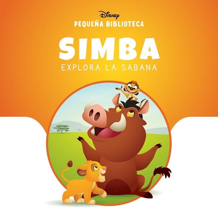 SIMBA EXPLORA LA SABANA PEQUEÑA BIBLIOTECA DISNEY. | 9791387526627 | VVAA | Llibreria La Gralla | Llibreria online de Granollers