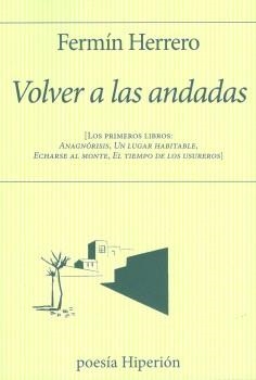 VOLVER A LAS ANDADAS | 9788490022689 | HERRERO, FERMIN | Llibreria La Gralla | Llibreria online de Granollers
