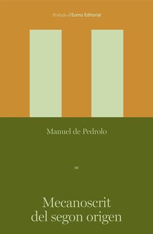 MECANOSCRIT DEL SEGON ORIGEN | 9788497668781 | DE PEDROLO MOLINA, MANUEL | Llibreria La Gralla | Llibreria online de Granollers