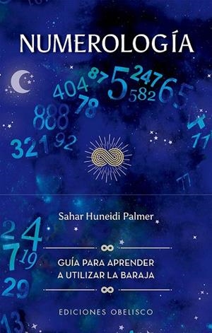 NUMEROLOGÍA + CARTAS | 9788411722728 | HUNEIDI PALMER, SAHAR | Llibreria La Gralla | Llibreria online de Granollers