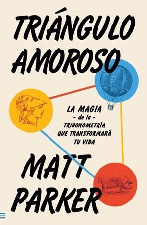 TRIÁNGULO AMOROSO | 9788492917396 | PARKER, MATT | Llibreria La Gralla | Librería online de Granollers