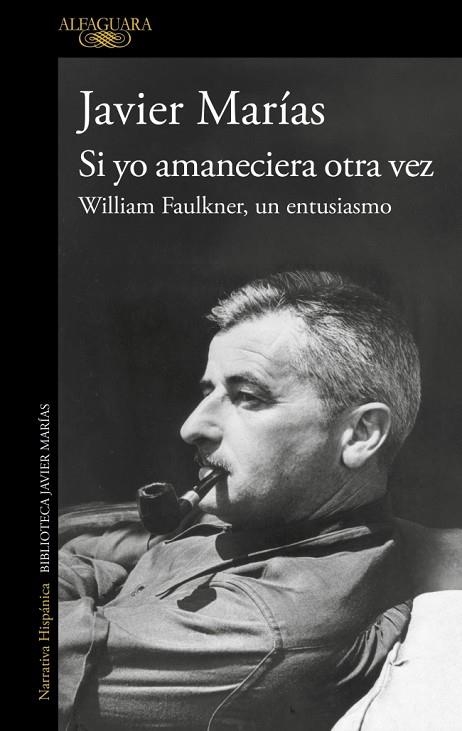 SI YO AMANECIERA OTRA VEZ | 9788420477701 | MARÍAS, JAVIER | Llibreria La Gralla | Llibreria online de Granollers
