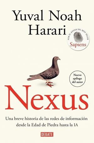 NEXUS | 9788419951939 | HARARI, YUVAL NOAH | Llibreria La Gralla | Llibreria online de Granollers