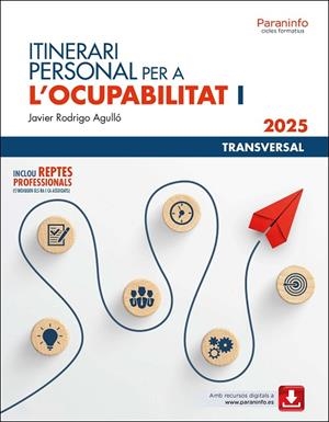 ITINERARI PERSONAL PER A L?OCUPABILITAT I | 9788428373289 | RODRIGO AGULLÓ, JAVIER | Llibreria La Gralla | Llibreria online de Granollers