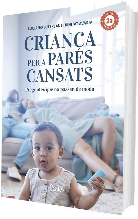 CRIANÇA PER A PARES CANSATS 2.A EDICIÓ | 9788426740021 | LUTEREAU, LUCIANO / AVARIA, TRINIDAD | Llibreria La Gralla | Llibreria online de Granollers
