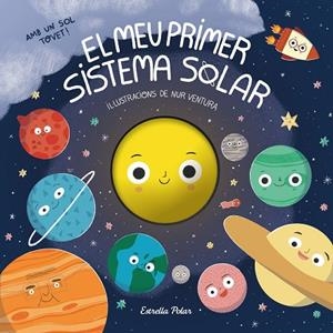 MEU PRIMER SISTEMA SOLAR, EL | 9791387519551 | VENTURA, NUR | Llibreria La Gralla | Librería online de Granollers