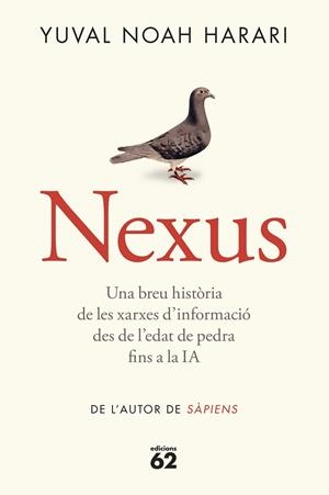 NEXUS (RÚSTICA) | 9788429782769 | NOAH HARARI, YUVAL | Llibreria La Gralla | Llibreria online de Granollers