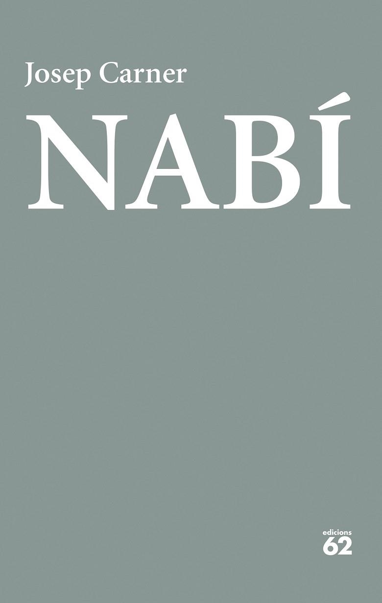 NABÍ | 9788429783032 | CARNER, JOSEP | Llibreria La Gralla | Llibreria online de Granollers