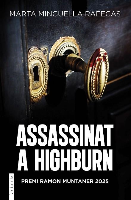 ASSASSINAT A HIGHBURN | 9788410028678 | MINGUELLA, MARTA | Llibreria La Gralla | Llibreria online de Granollers