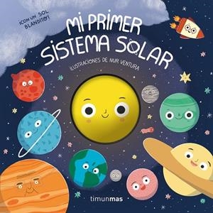 MI PRIMER SISTEMA SOLAR | 9788408302346 | VENTURA, NUR | Llibreria La Gralla | Llibreria online de Granollers