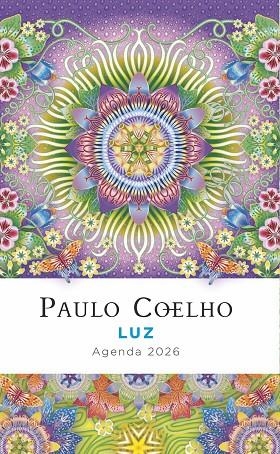 LUZ. AGENDA PAULO COELHO 2026 | 9788408302421 | COELHO, PAULO | Llibreria La Gralla | Librería online de Granollers