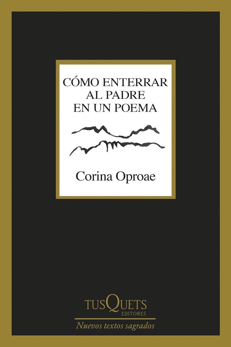 CÓMO ENTERRAR AL PADRE EN UN POEMA | 9788411076579 | OPROAE, CORINA | Llibreria La Gralla | Llibreria online de Granollers