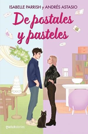 DE POSTALES Y PASTELES | 9788408307303 | PARRISH, ISABELLE ; ASTASIO, ANDRÉS | Llibreria La Gralla | Llibreria online de Granollers