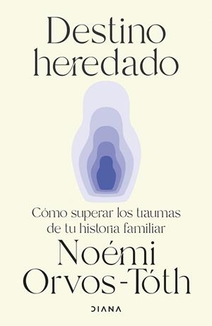 DESTINO HEREDADO | 9788411192538 | ORVOS-TÓTH, NOÉMI | Llibreria La Gralla | Librería online de Granollers