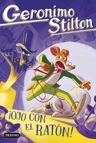 ¡OJO CON EL RATÓN! | 9788408307532 | STILTON, GERONIMO | Llibreria La Gralla | Librería online de Granollers